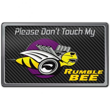 Universal, Dash Plaque ''Don't Touch My Rumble Bee'' , American Car Craft